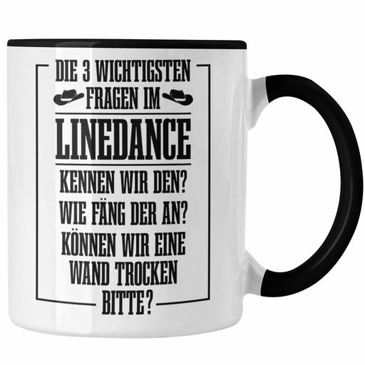 Linedance Geschenke Tasse Geschenkidee Spruch Line Dance Frauen Sprüche Können Wir eine Wand Trocken Trendation