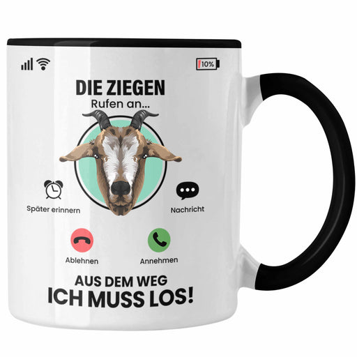 Die Ziegen Rufen An Tasse Geschenk für Ziegen Züchter Besitzer Geschenkidee Lustig Spruch Ziegenhirte Trendation