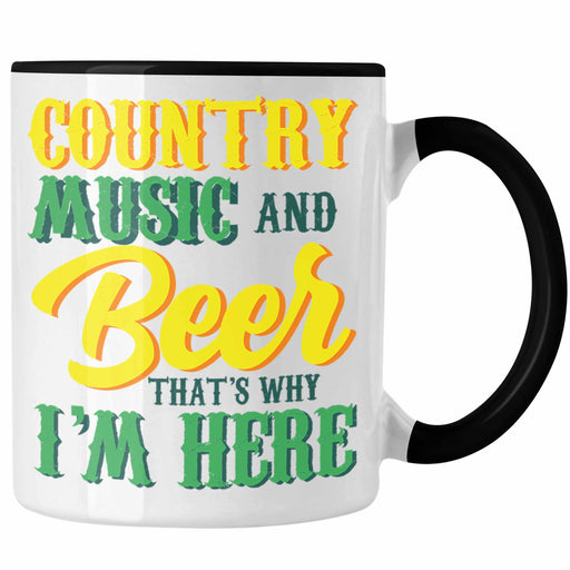 Lustige Country Music Tasse Geschenk für Fans der Country-Musik Trendation