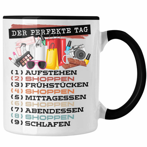 Shoppen Tasse Geschenk für Shopping Süchtige Spruch Der tolle Tag Geschenkidee Lustig Trendation
