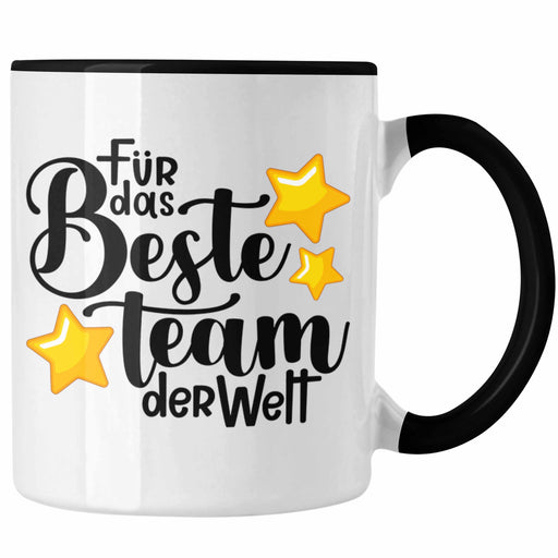 Team Tasse Geschenk Lustige Geschenkidee Angestellte Teammitglied Arbeit Teamgeist Für Das Beste Team Der Welt Trendation