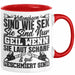 Waldarbeiter Tasse Geschenk Kettensägen Sind Wie S** Sie Sind Nur G**** Wenn Sie Laut Scharf Und Gut Geschmiert Sind Rot Trendation