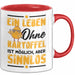 Kartoffel-Liebhaber Tasse Pommes Geschenk Ein Leben Ohne Kartoffeln Ist Möglich Ber Sinnlos Rot Trendation