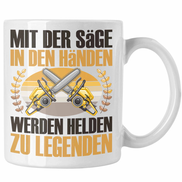 Forstarbeiter Tasse Geschenk Spruch Holzarbeiter Forstwirt Kettensäge in den Händen Weiß Trendation