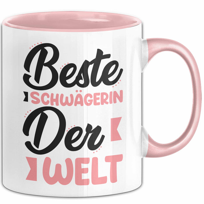 Schwägerin Tasse Geschenk Beste Schwägerin Der Welt Kaffee-Becher Rosa Trendation