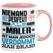 Maler Geschenk Tasse Lustige Geschenkidee für Maler Geburtstag Kaffee-Becher Niemand Ist Perfekt Aber Als Maler Ist Man Nah Dran Rosa Trendation