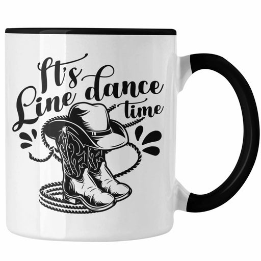 Lustige Tasse "It's Line Dance Time" Geschenk Line Dance Fans Trendation