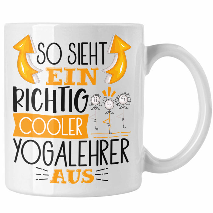 So Sieht Ein Richtig Cooler Yogalehrer Aus Geschenk Tasse Lustiger Spruch Geschenkidee Weiß Trendation