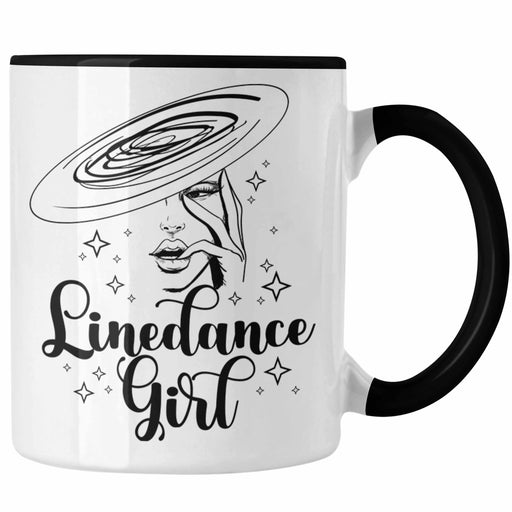 Linedance Geschenke Girl Tasse Geschenkidee Spruch Line Dance Frauen Sprüche Trendation