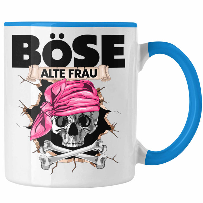 Böse Alte Frau Tasse Geschenk für Frauen Geschenkidee Piratin Kaffee-Becher Blau Trendation