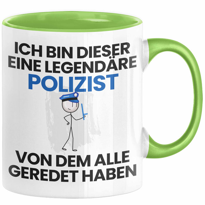 Polizist Geschenk Tasse Lustige Geschenkidee Geburtstag für Polizist Ich Bin Dieser Legendäre Polizist Von Dem Alle Geredet Haben Kaffee-Becher Grün Trendation