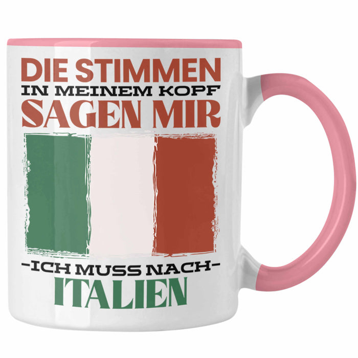 Italien Tasse Urlaub Heimat Geschenk Spruch Italiener Geschenkidee Rosa Trendation