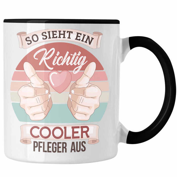 Pfleger Tasse Geschenk Altenpfleger Geschenkidee Pflegekraft Krankenpfleger So Sieht Ein Cooler Pfleger Trendation