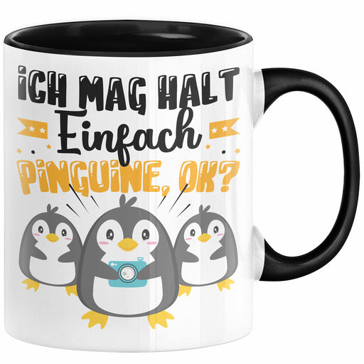 Pinguine Geschenk Tasse Mädchen Geschenkdiee Pinguin-Liebhaberin Ich Mag Halt Einfach Pinguine Ok Trendation
