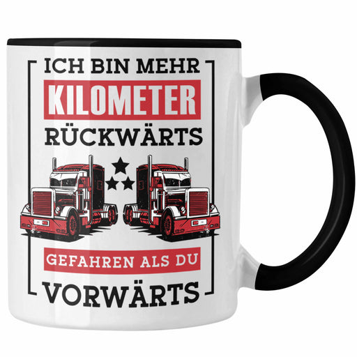 Lustige Tasse LKW-Fahrer Geschenk Geschenkidee LKW Spruch Trendation