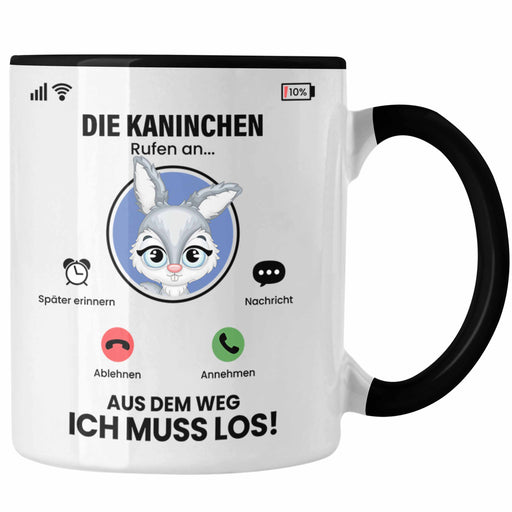 Die Kaninchen Hasen Rufen An Tasse Geschenk für Kaninchen Züchter Besitzer Geschenkidee Lustig Spruch Trendation