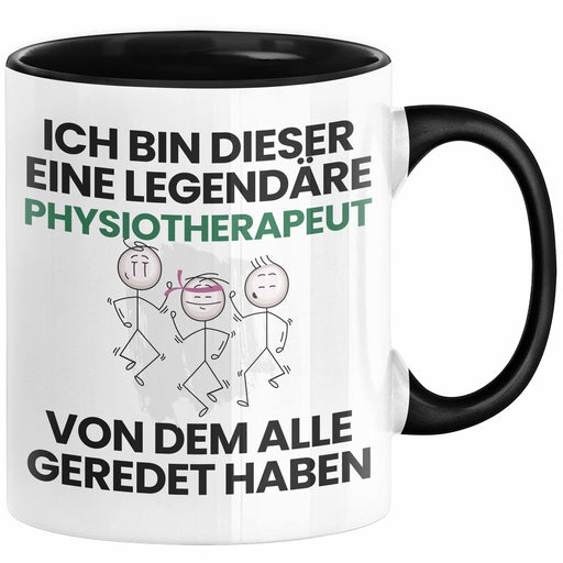 Physiotherapeut Geschenk Tasse Lustige Geschenkidee Geburtstag für Physiotherapeut Ich Bin Dieser Legendäre Physiotherapeut Von Dem Alle Geredet Haben Kaffee-Becher Trendation