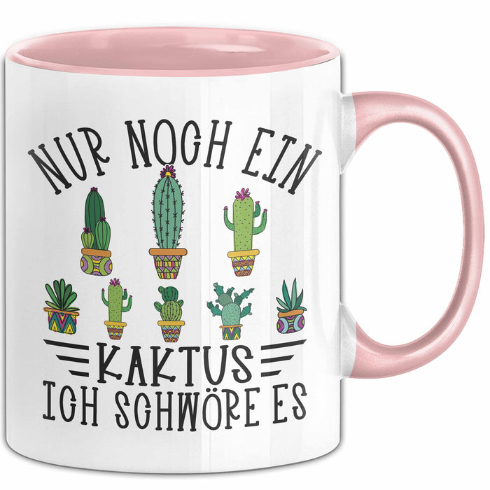 Kaktus Tasse Geschen Noch Noch Einen Kaktus Ich Schwöre Es Kaktus Liebhaber Rosa Trendation