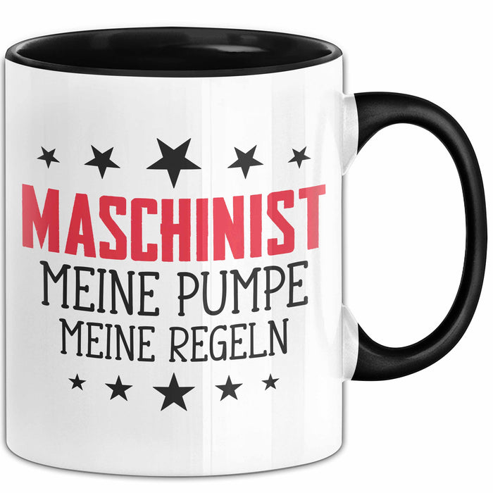Maschinist Tasse Geschenk Meine Pumpe Meine Regeln Maschinenführer Kaffee-Becher Trendation
