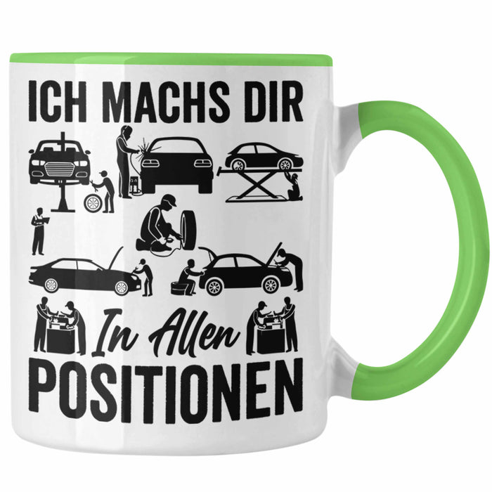 KFZ Mechaniker Geschenk MFZ Mechatroniker Ich Machs Dir In Allen Positionen Geschenkidee für Männer KFZ Mechaniker Auto Reperatur Werkstatt Grün Trendation