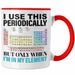Chemiker Tasse Geschenk I Use This Periodically Kaffeetasse Chemie Student Lehrer Rot Trendation