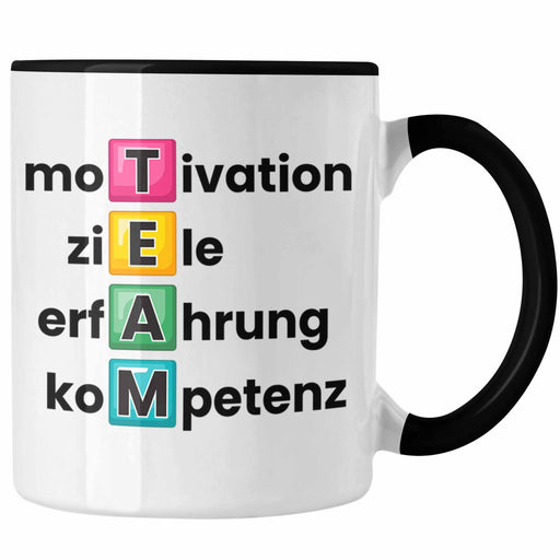 Tasse Motivierendes Geschenk für das Team Spruch Trendation