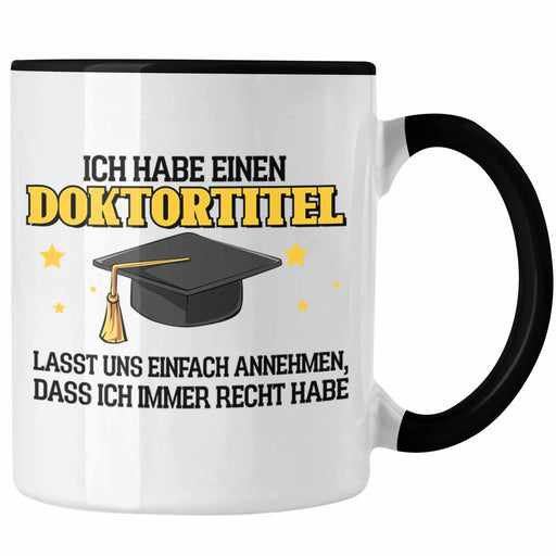 Lustige Tasse Doktortitel Bestanden- Geschenk Bestandene Prüfung Trendation