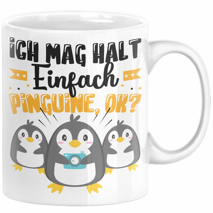 Pinguine Geschenk Tasse Mädchen Geschenkdiee Pinguin-Liebhaberin Ich Mag Halt Einfach Pinguine Ok Weiß Trendation