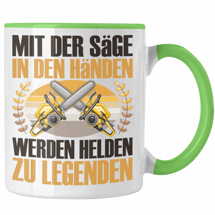 Forstarbeiter Tasse Geschenk Spruch Holzarbeiter Forstwirt Kettensäge in den Händen Grün Trendation