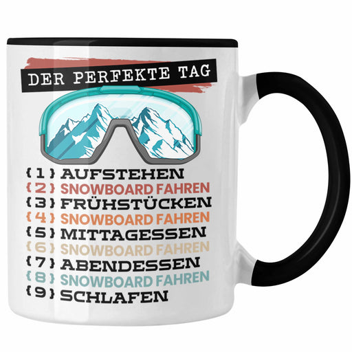 Snowboard Tasse Geschenk Becher Der tolle Tag Snowboard-Fahrer Geschenkidee Spruch Trendation