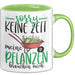Gärtner Geschenk Tasse Sorry Keine Zeit Meine Pflanzen Brauchen Mich Geschenkidee Garten-Pflege Grün Trendation