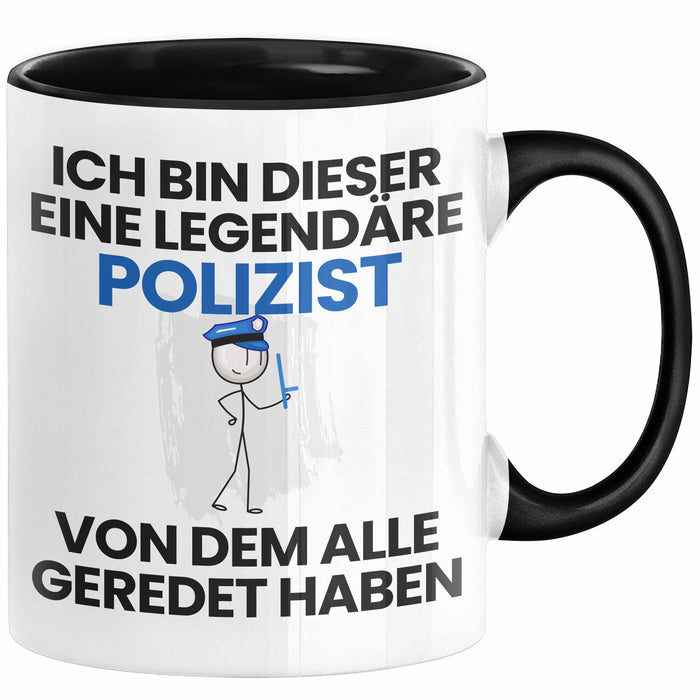 Polizist Geschenk Tasse Lustige Geschenkidee Geburtstag für Polizist Ich Bin Dieser Legendäre Polizist Von Dem Alle Geredet Haben Kaffee-Becher Trendation
