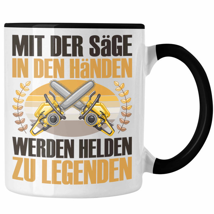 Forstarbeiter Tasse Geschenk Spruch Holzarbeiter Forstwirt Kettensäge in den Händen Trendation