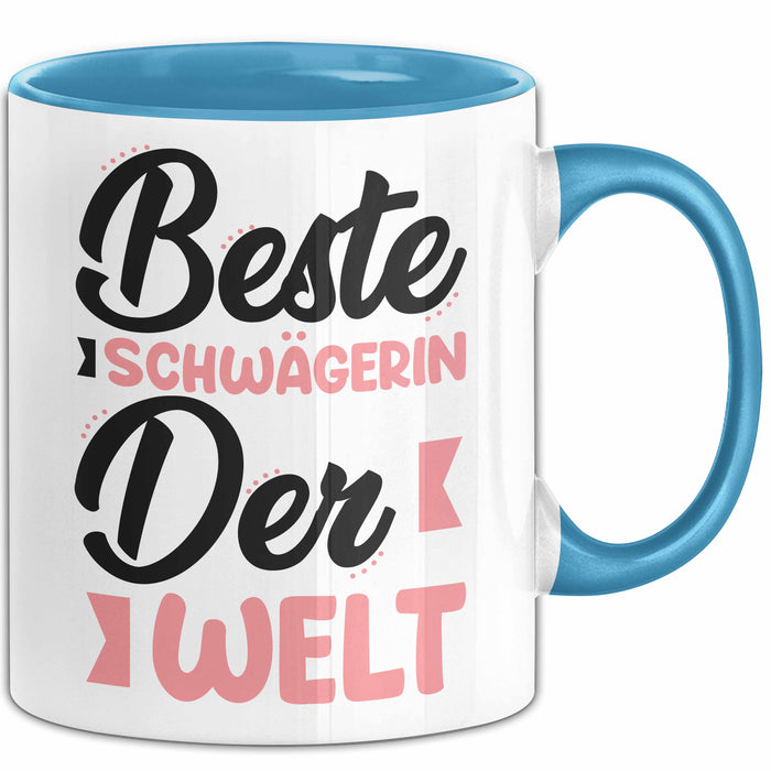 Schwägerin Tasse Geschenk Beste Schwägerin Der Welt Kaffee-Becher Blau Trendation