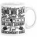 Waldarbeiter Tasse Geschenk Kettensägen Sind Wie S** Sie Sind Nur G**** Wenn Sie Laut Scharf Und Gut Geschmiert Sind Weiß Trendation