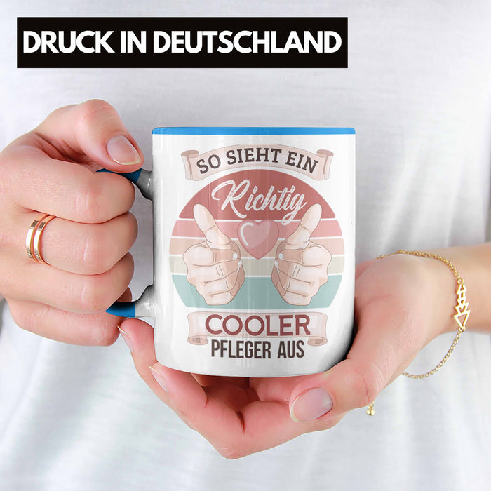 Pfleger Tasse Geschenk Altenpfleger Geschenkidee Pflegekraft Krankenpfleger So Sieht Ein Cooler Pfleger Blau Trendation