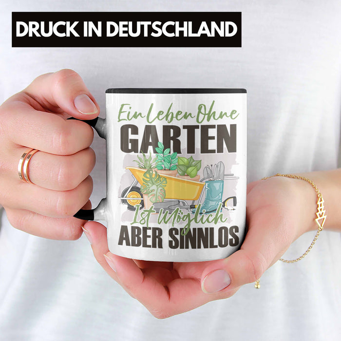 Garten Tasse Geschenk Spruch Hobby-Gärtner Geschenkidee Ein Leben Ohne Garten Trendation