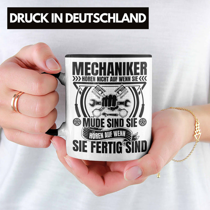 KFZ Mechaniker Tasse Geschenk Spruch Männer KFZ Mechatroniker Geschenkidee Becher Werkstatt Mechaniker Hören Nicht Auf Wenn Sie Müde Sind Trendation