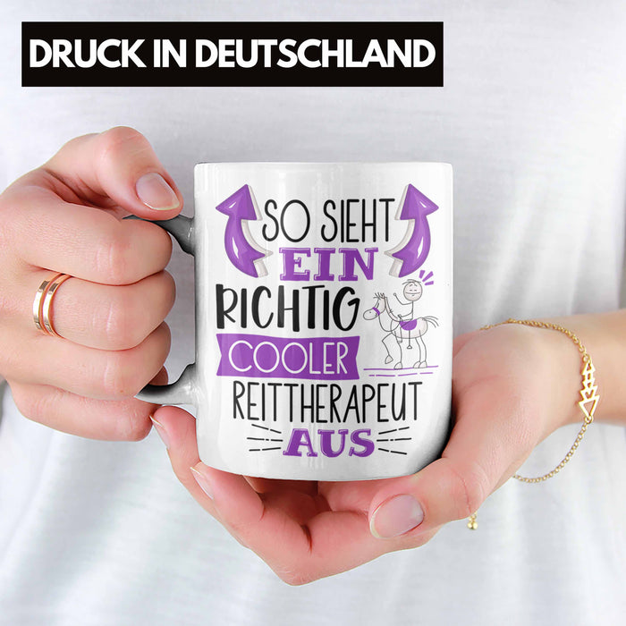 So Sieht Ein Richtig Cooler Reittherapeut Aus Tasse Geschenk für Reittherapie Geschenkidee Spruch Weiß Trendation
