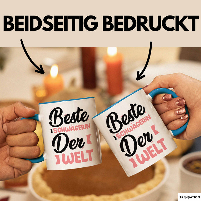 Schwägerin Tasse Geschenk Beste Schwägerin Der Welt Kaffee-Becher Blau Trendation