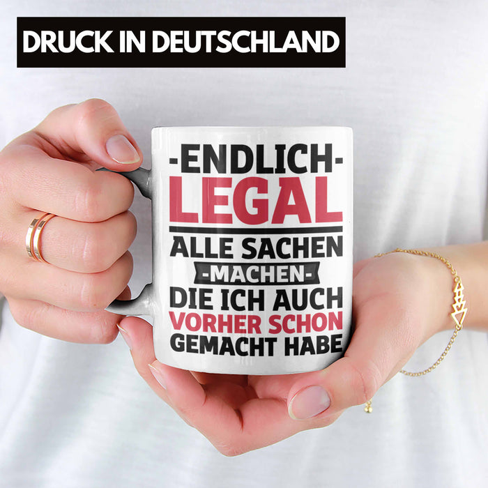 18. Geburtstag Tasse Geschenk Männer Frauen 18er Geschenkidee Lustig Spruch Endlich Legal Alle Sachen Machen Die Ich Davor Auch Schon Gemacht Habe Weiß Trendation