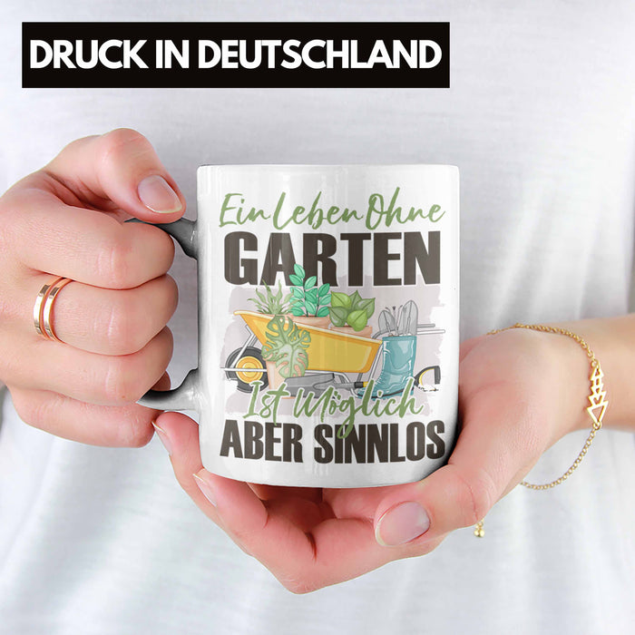 Garten Tasse Geschenk Spruch Hobby-Gärtner Geschenkidee Ein Leben Ohne Garten Weiß Trendation
