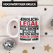 18. Geburtstag Tasse Geschenk Männer Frauen 18er Geschenkidee Lustig Spruch Endlich Legal Alle Sachen Machen Die Ich Davor Auch Schon Gemacht Habe Weiß Trendation