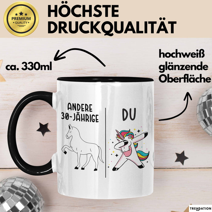 Trendation - 30. Geburtstag Frauen Tasse Einhorn Geschenk Geschenkidee 30er Geburtstag Trendation