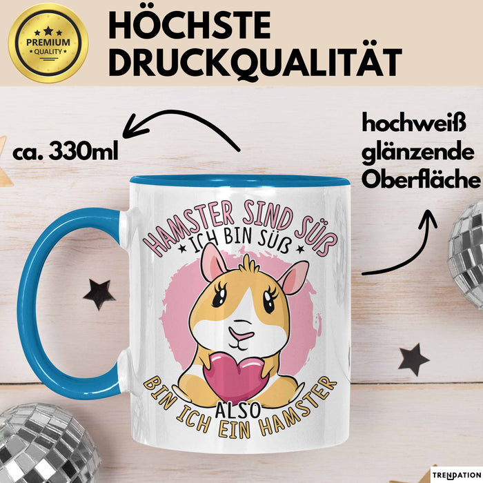 Hamster-Liebhaber Geschenk Tasse Mädchen Hamster Sind Süß Ich Bin Ein Hamster Kaffee-Becher Blau Trendation