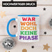 War Wohl Doch Keine Phase Tasse Homosexuell Becher Schwul Lesbisch Spruch Gay Pride Blau Trendation