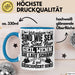 Waldarbeiter Tasse Geschenk Kettensägen Sind Wie S** Sie Sind Nur G**** Wenn Sie Laut Scharf Und Gut Geschmiert Sind Blau Trendation