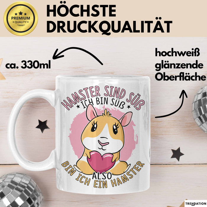 Hamster-Liebhaber Geschenk Tasse Mädchen Hamster Sind Süß Ich Bin Ein Hamster Kaffee-Becher Weiß Trendation