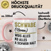Schwabe Tasse Geschenk Wois Alles Ko Alles A Schwob Halt Rosa Trendation