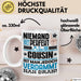 Cousin Geschenk Tasse Lustige Geschenkidee für Cousin Geburtstag Kaffee-Becher Niemand Ist Perfekt Aber Als Cousin Ist Man Nah Dran Weiß Trendation